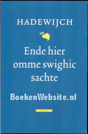 Ende hier omme swighic sachte