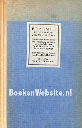 Erasmus in den spiegel van zijn brieven