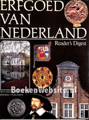 Erfgoed van Nederland Erfgoed van Nederland