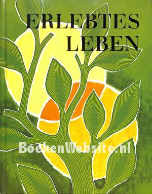 Erlebtes Leben Erlebtes Leben