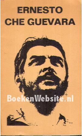 Ernesto Che Guevara Ernesto Che Guevara