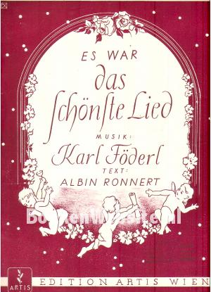 Es war das schonste Lied