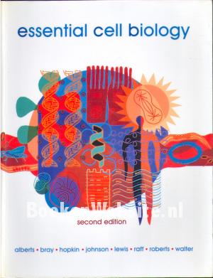 Essential Cell Biology Essential Cell Biology