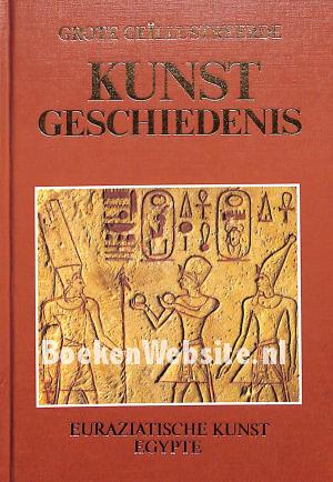 Euraziatische kunst Egypte Euraziatische kunst Egypte