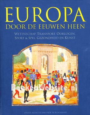 Europa door de eeuwen heen Europa door de eeuwen heen