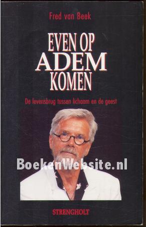 Even op adem komen Even op adem komen