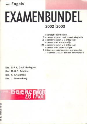 Examenbundel VWO Engels 2002/2003 Examenbundel VWO Engels 2002/2003