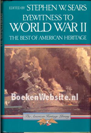 Eyewitness to World War II Eyewitness to World War II