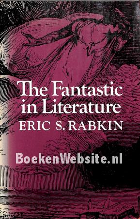 The Fantastic in Literature The Fantastic in Literature