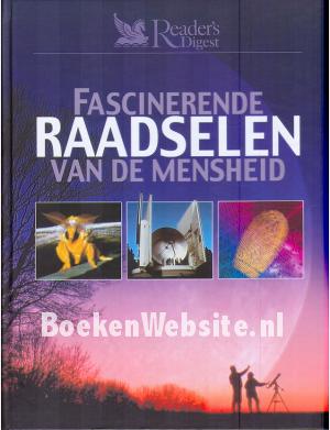 Fascinerende Raadselen van de mensheid