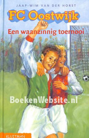 FC Oostwijk, een waanzinnig toernooi
