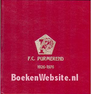 F.C. Purmerend 1926-1976 F.C. Purmerend 1926-1976