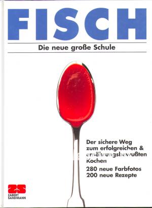 Fisch, Die neue grosse Schule