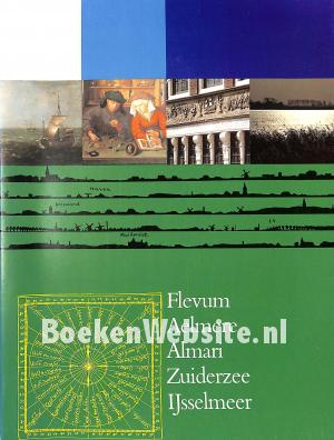 Flevum, Aelmere, Almari, Zuiderzee, IJsselmeer