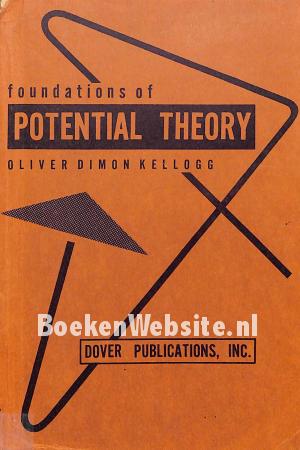 Foundations of Potential Theory