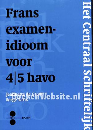 Frans examen-idioom voor 4/5 havo