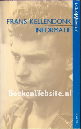 Frans Kellendonk, informatie Frans Kellendonk, informatie