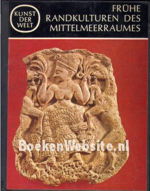 Frühe Randkulturen des Mittelmeer-raumes