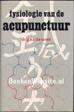 Fysiologie van de acupunctuur Fysiologie van de acupunctuur
