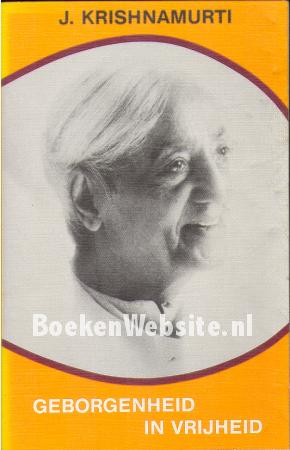 Geborgenheid in vrijheid Geborgenheid in vrijheid