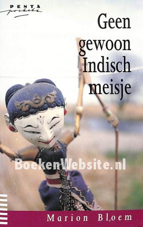 Geen gewoon Indisch meisje