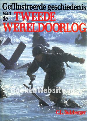Geillustreerde geschiedenis van de tweede wereldoorlog