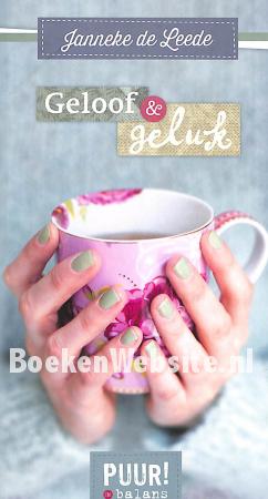 Geloof & geluk Geloof & geluk