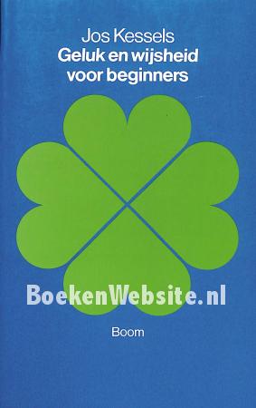 Geluk en wijsheid voor beginners