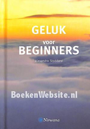 Geluk voor beginners Geluk voor beginners