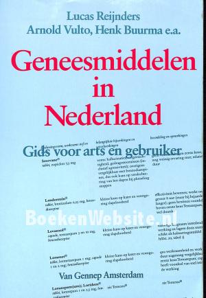 Geneesmiddelen in Nederland Geneesmiddelen in Nederland