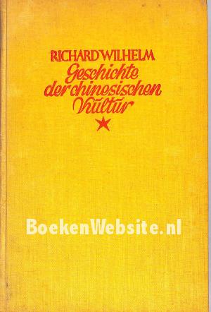 Geschichte der chinesische Kultur Geschichte der chinesische Kultur