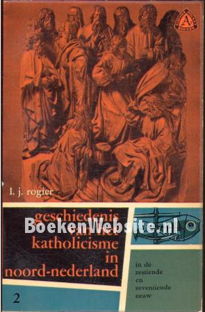 Geschiedenis van het katholicisme in Noord-Nederland 2