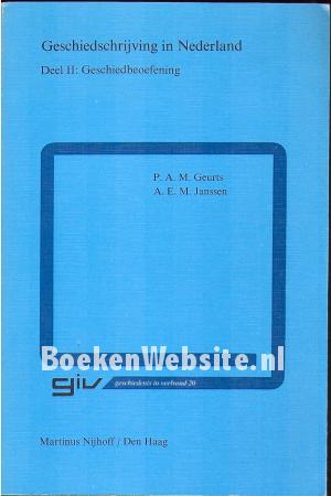 Geschiedschrijving in Nederland II