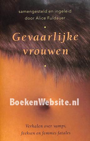 Gevaarlijke vrouwen