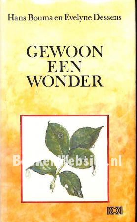 Gewoon een wonder