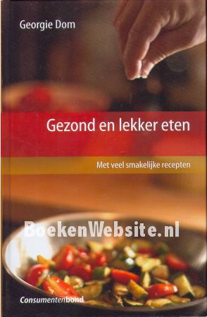 Gezond en lekker eten