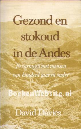 Gezond en stokoud in de Andes