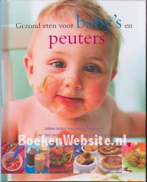Gezond eten voor baby's en peuters