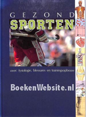 Gezond sporten Gezond sporten