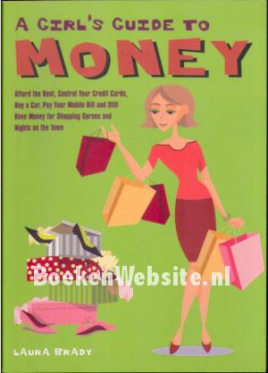 A Girl's Guide to Money