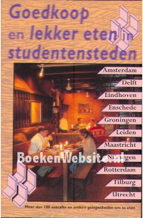 Goedkoop en lekker eten in studentensteden Goedkoop en lekker eten in studentensteden