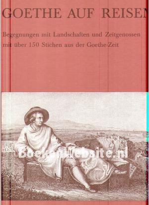 Goethe auf Reisen