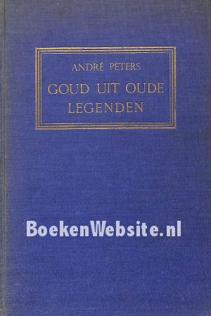 Goud uit oude legenden