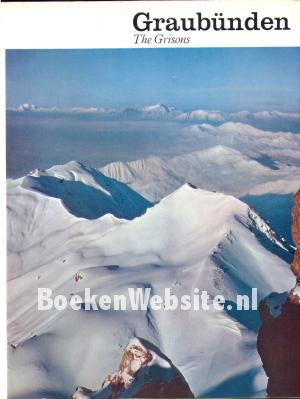 Graubünden, The Grisons Graubünden, The Grisons