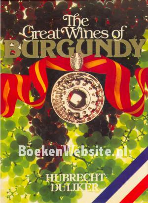 The Great Wines of Burgundy