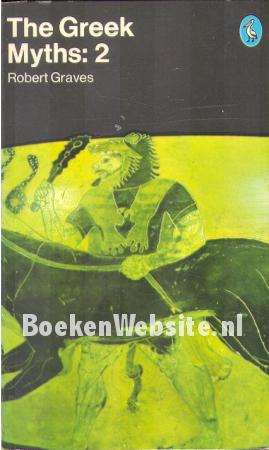 The Greek Myths 2 The Greek Myths 2