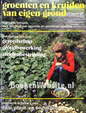 Groenten en kruiden van eigen grond