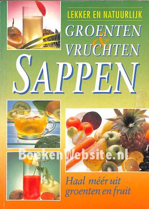 Groenten en vruchten sappen