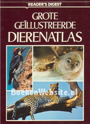 Grote geillustreerde Dierenatlas