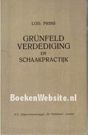 Grunfeld verdediging en schaakpractijk